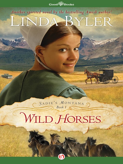 Title details for Wild Horses by Linda Byler - Available
